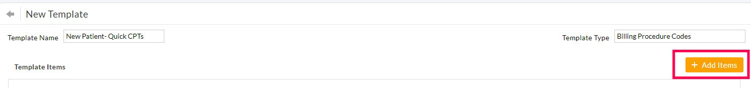 Add Procedure Code to Template Add Procedure Code to Template