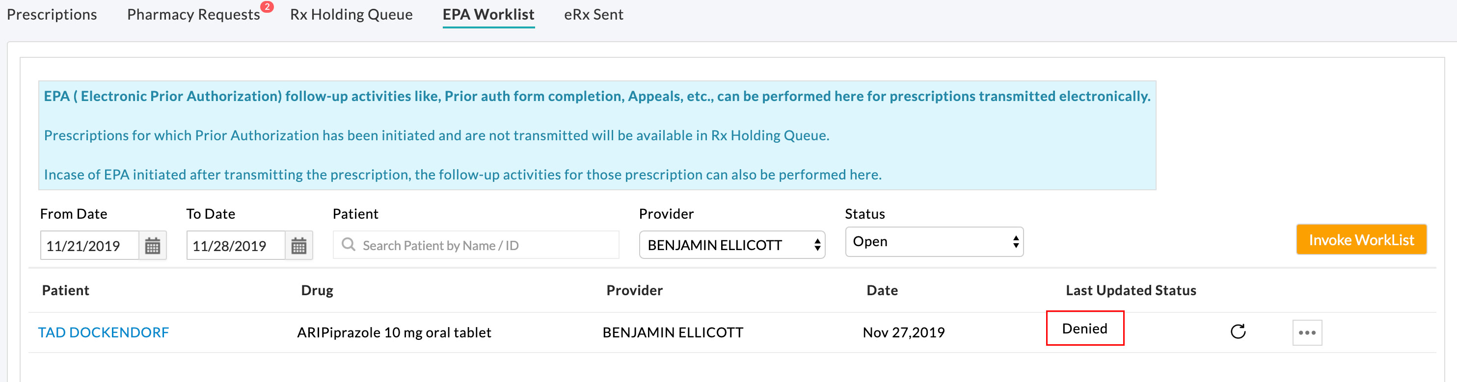 EPA Denied Worklist View EPA Denied Worklist View